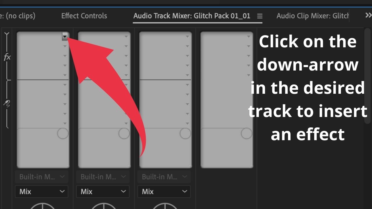 Step 4 Click on the right-arrow in the top left corner of the Audio Track Mixer Window